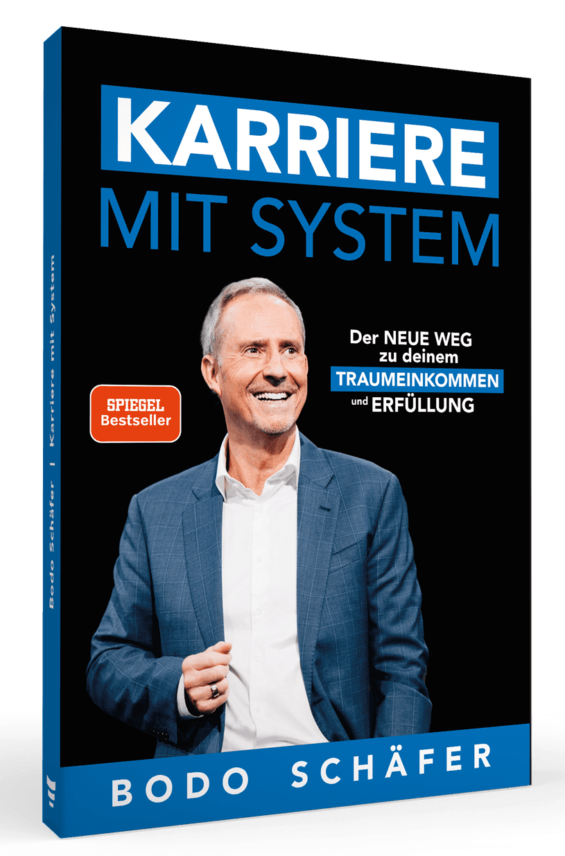 „Karriere mit System“: Bodo Schäfers Gratis-Buch für finanzielle Sicherheit in unsicheren Zeiten